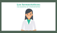 “Los farmacéuticos: tus expertos en medicamentos”
